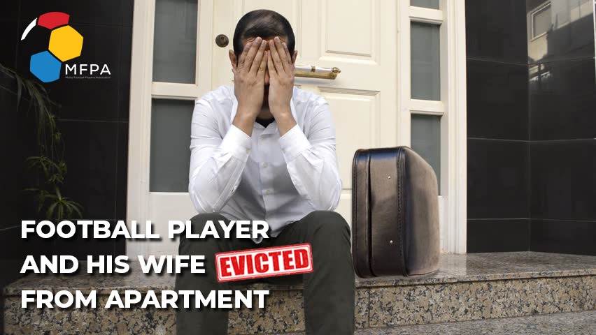 Player and his wife evicted from apartment